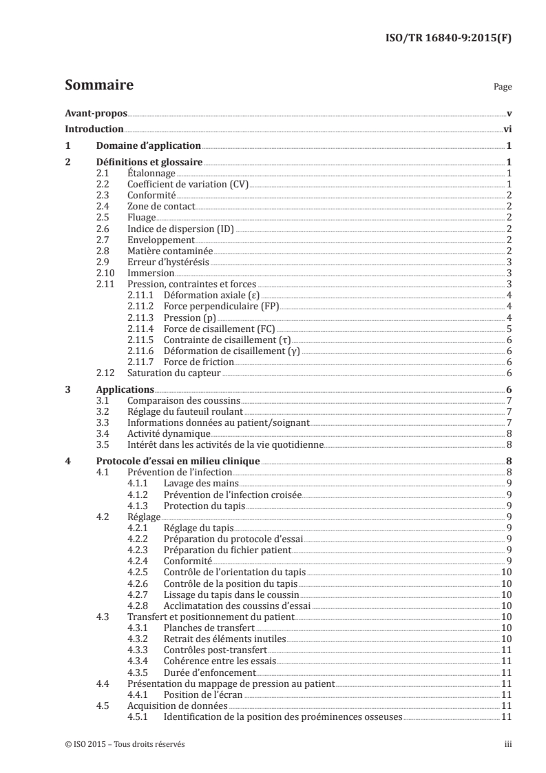 ISO/TR 16840-9:2015 ISO/TR 16840-9:2015 - Sièges de fauteuils roulants — Partie 9: Lignes directrices pour l'utilisation d'un système de mappage de pression/17/2015 - Page 3 preview