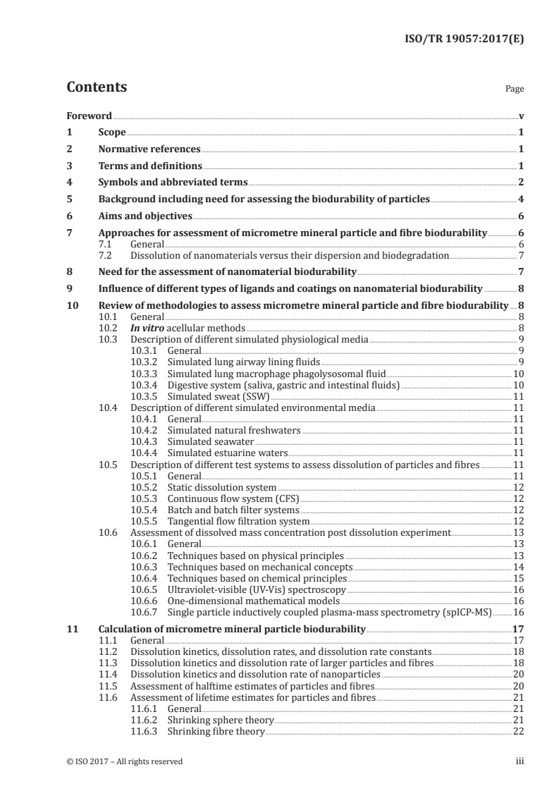 ISO/TR 19057:2017 ISO/TR 19057:2017 - Nanotechnologies — Use and application of acellular in vitro tests and methodologies to assess nanomaterial biodurability/26/2017 - Page 3 preview