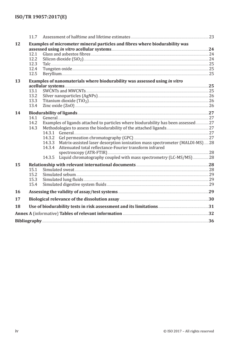 ISO/TR 19057:2017 ISO/TR 19057:2017 - Nanotechnologies — Use and application of acellular in vitro tests and methodologies to assess nanomaterial biodurability/26/2017 - Page 4 preview