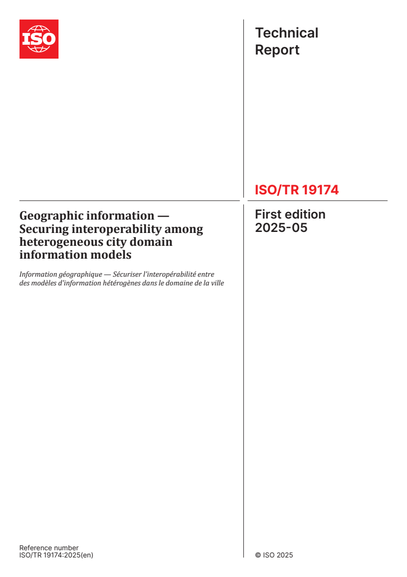 ISO/TR 19174:2025 - Geographic information — Securing interoperability among heterogeneous city domain information models
Released:23. 05. 2025