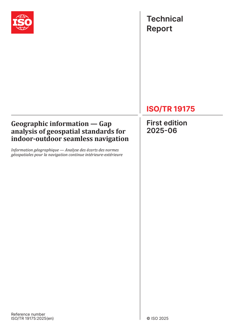 ISO/TR 19175:2025 - Geographic information — Gap analysis of geospatial standards for indoor-outdoor seamless navigation
Released:12. 06. 2025