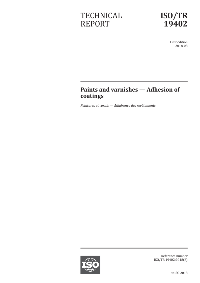 ISO/TR 19402:2018 ISO/TR 19402:2018 - Paints and varnishes — Adhesion of coatings/19/2018 - Page 1 preview