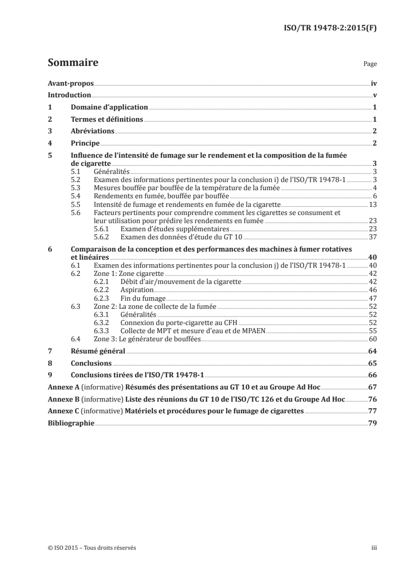 ISO/TR 19478-2:2015 ISO/TR 19478-2:2015 - Paramètres de fumage ISO et Santé Canada Intense — Partie 2: Examen des facteurs contribuant à la variabilité des mesures de routine de MPT, d'eau et de MPAEN dans la fumée de cigarette/22/2015 - Page 3 preview