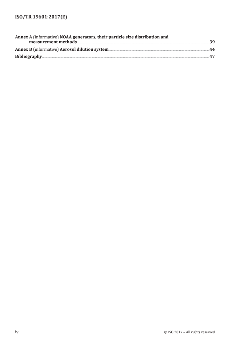 ISO/TR 19601:2017 ISO/TR 19601:2017 - Nanotechnologies — Aerosol generation for air exposure studies of nano-objects and their aggregates and agglomerates (NOAA)/14/2017 - Page 4 preview