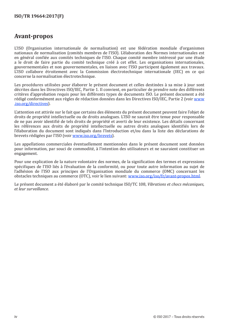 ISO/TR 19664:2017 ISO/TR 19664:2017 - Réponse des individus aux vibrations — Recommandations et terminologie pour les instruments et l'équipement d'évaluation de l'exposition quotidienne aux vibrations sur le lieu de travail selon les exigences de santé et de sécurité/4/2019 - Page 4 preview