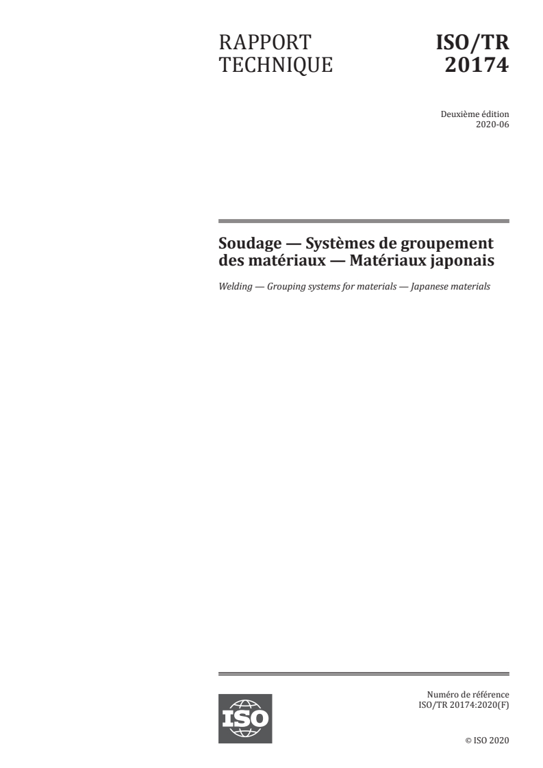 ISO/TR 20174:2020 ISO/TR 20174:2020 - Soudage — Systèmes de groupement des matériaux — Matériaux japonais/19/2020 - Page 1 preview