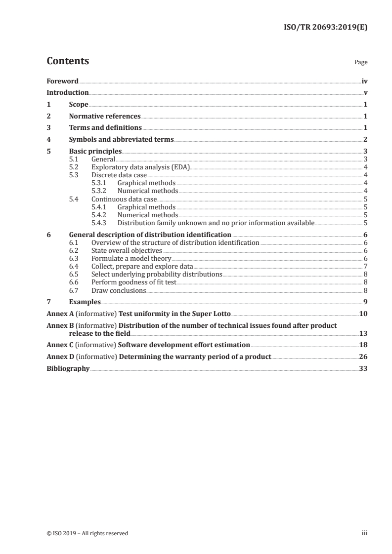 ISO/TR 20693:2019 ISO/TR 20693:2019 - Statistical methods for implementation of Six Sigma — Selected illustrations of distribution identification studies/24/2019 - Page 3 preview