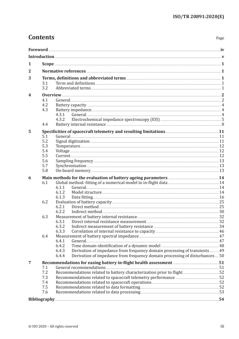 ISO/TR 20891:2020 ISO/TR 20891:2020 - Space systems — Space batteries — Guidelines for in-flight health assessment of lithium-ion batteries
Released:10/22/2020 - Page 3 preview