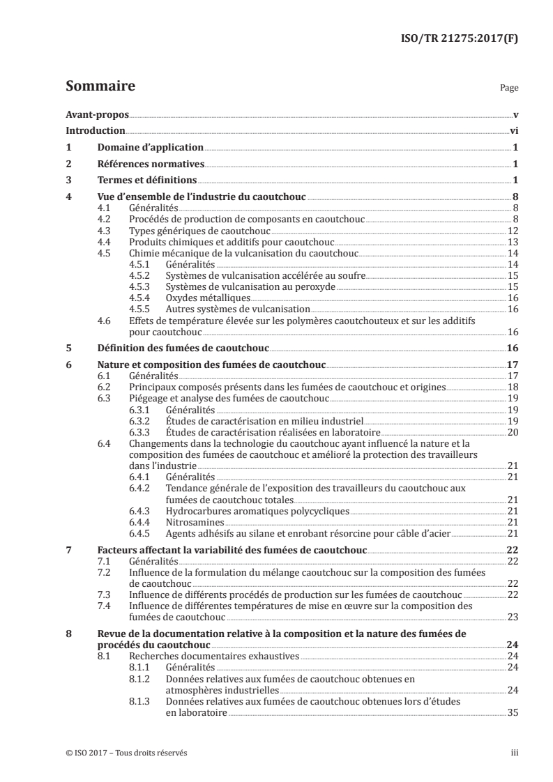 ISO/TR 21275:2017 ISO/TR 21275:2017 - Caoutchouc — Examen exhaustif de la composition et de la nature des fumées de process dans l'industrie du caoutchouc/1/2017 - Page 3 preview