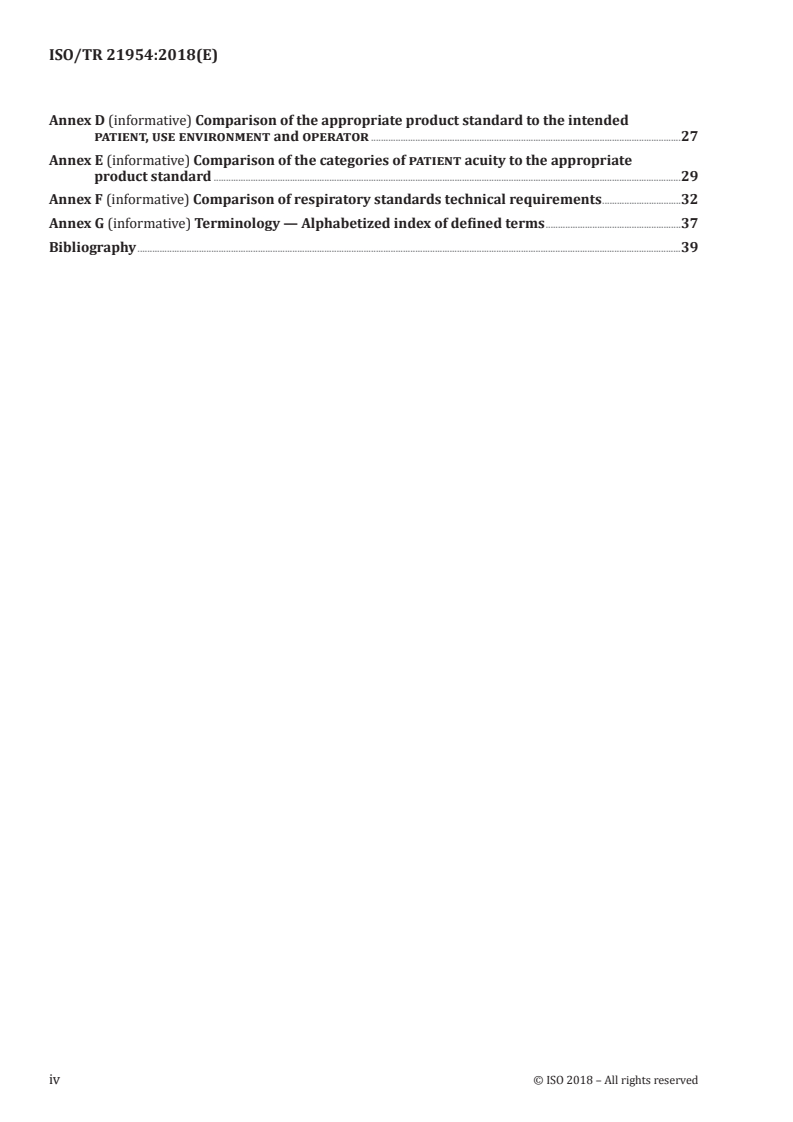 ISO/TR 21954:2018 ISO/TR 21954:2018 - Guidance on the selection of the appropriate means of ventilation based on the intended patient, use environment, and operator/19/2018 - Page 4 preview