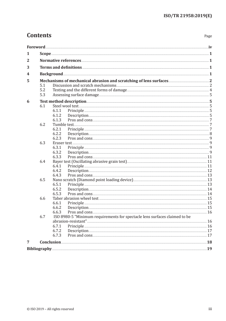 ISO/TR 21958:2019 ISO/TR 21958:2019 - Ophthalmic optics — Review of the test methods used to assess scratch and abrasion resistance of spectacle lenses/18/2019 - Page 3 preview