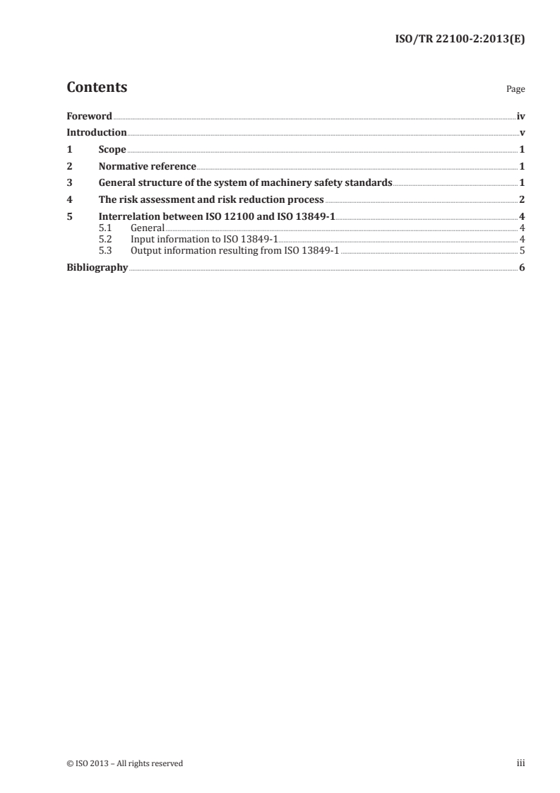 ISO/TR 22100-2:2013 ISO/TR 22100-2:2013 - Safety of machinery — Relationship with ISO 12100 — Part 2: How ISO 12100 relates to ISO 13849-1/11/2013 - Page 3 preview