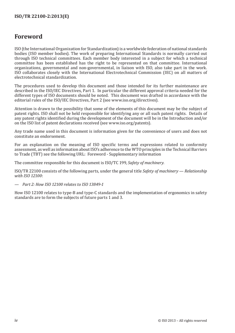 ISO/TR 22100-2:2013 ISO/TR 22100-2:2013 - Safety of machinery — Relationship with ISO 12100 — Part 2: How ISO 12100 relates to ISO 13849-1/11/2013 - Page 4 preview