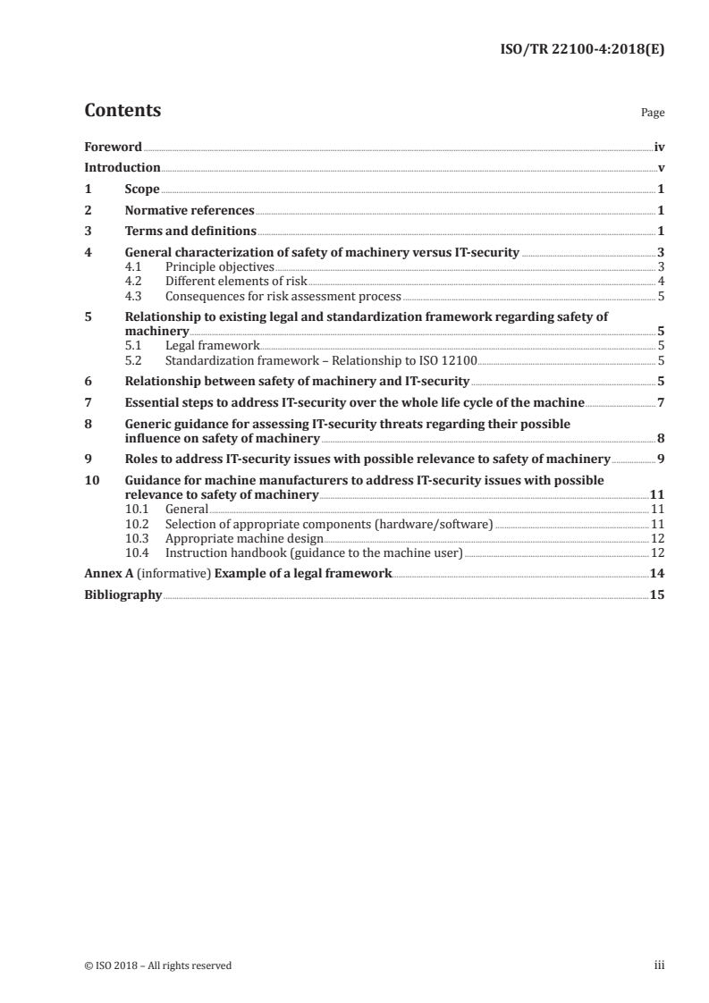 ISO/TR 22100-4:2018 ISO/TR 22100-4:2018 - Safety of machinery — Relationship with ISO 12100 — Part 4: Guidance to machinery manufacturers for consideration of related IT-security (cyber security) aspects/18/2018 - Page 3 preview