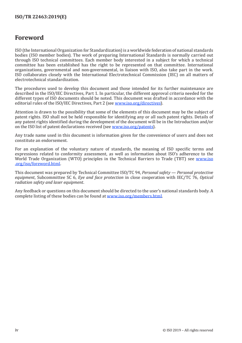ISO/TR 22463:2019 ISO/TR 22463:2019 - Patient and client eye protectors for use during laser or intense light source (ILS) procedures — Guidance/17/2019 - Page 4 preview