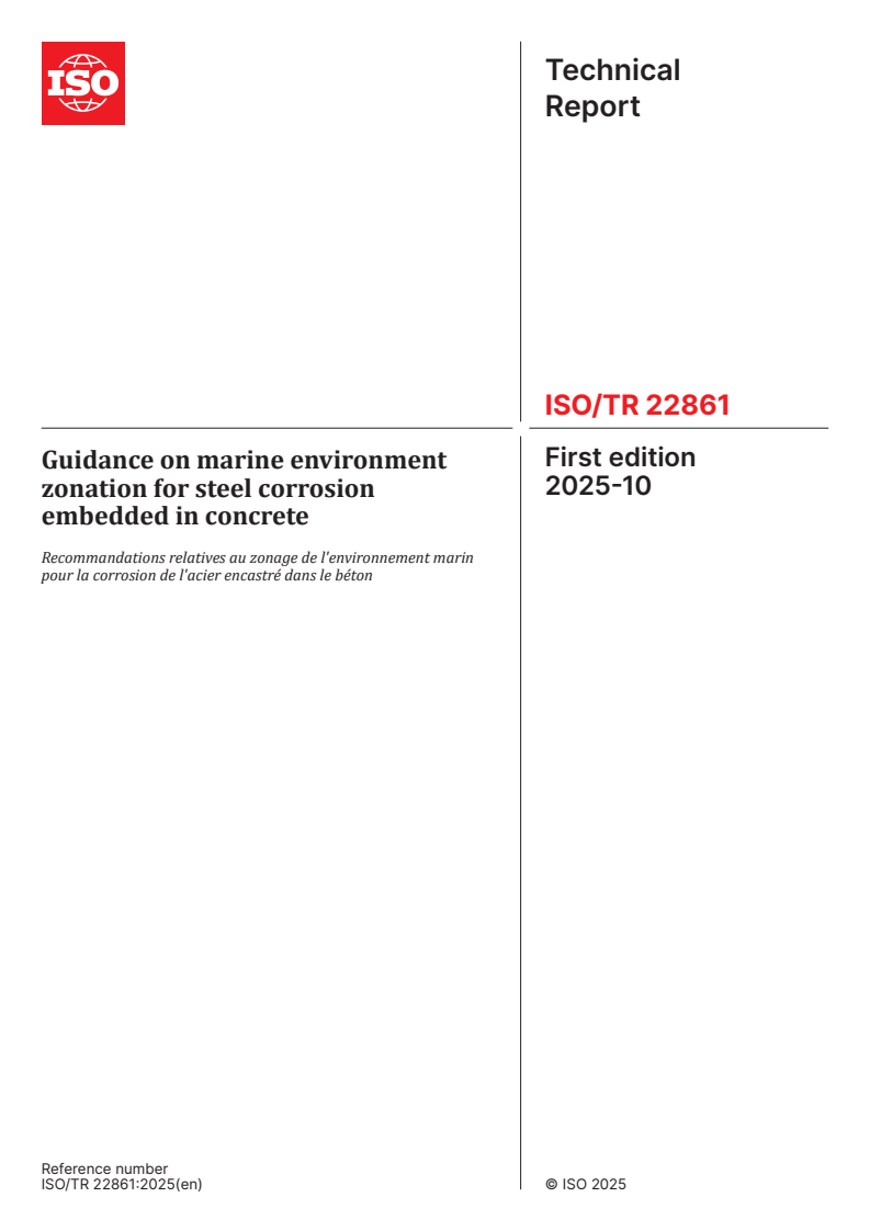 ISO/TR 22861:2025 - Guidance on marine environment zonation for steel corrosion embedded in concrete
Released:10/13/2025