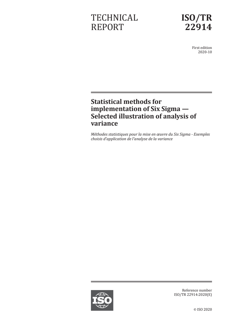 ISO/TR 22914:2020 ISO/TR 22914:2020 - Statistical methods for implementation of Six Sigma — Selected illustration of analysis of variance/12/2020 - Page 1 preview