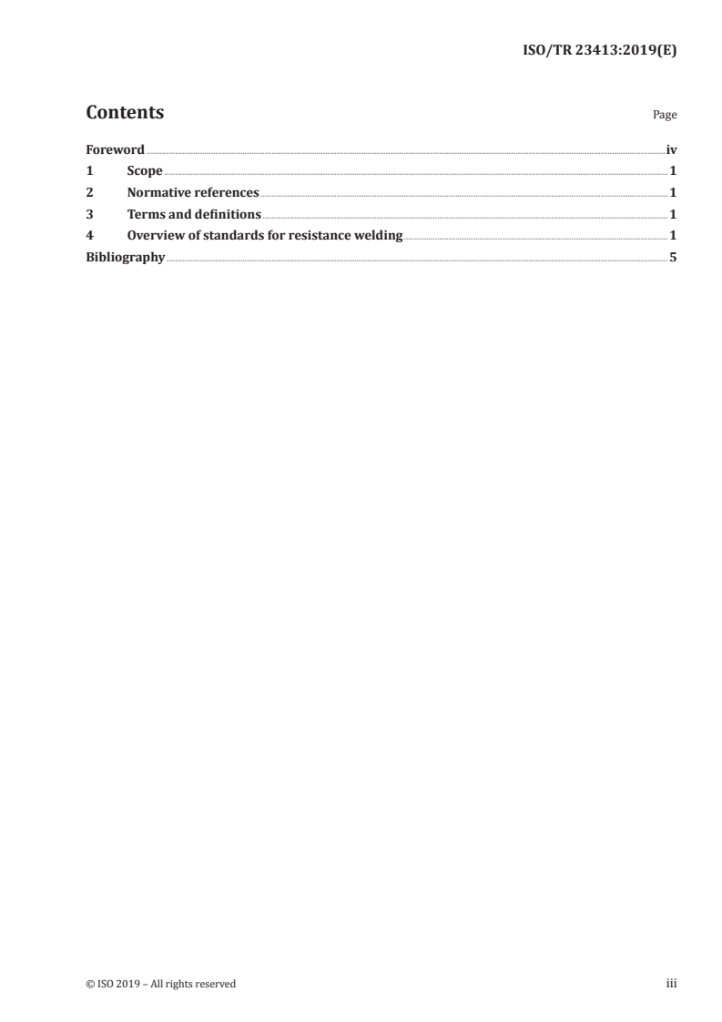 ISO/TR 23413:2019 ISO/TR 23413:2019 - Resistance welding — Overview of standards for resistance welding/10/2019 - Page 3 preview