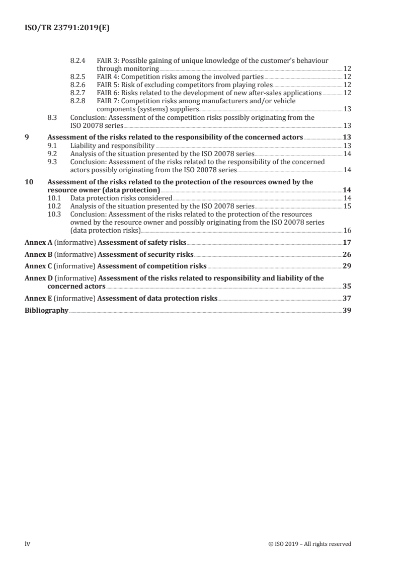 ISO/TR 23791:2019 ISO/TR 23791:2019 - Road vehicles — Extended vehicle (ExVe) web services — Result of the risk assessment on ISO 20078 series/4/2019 - Page 4 preview