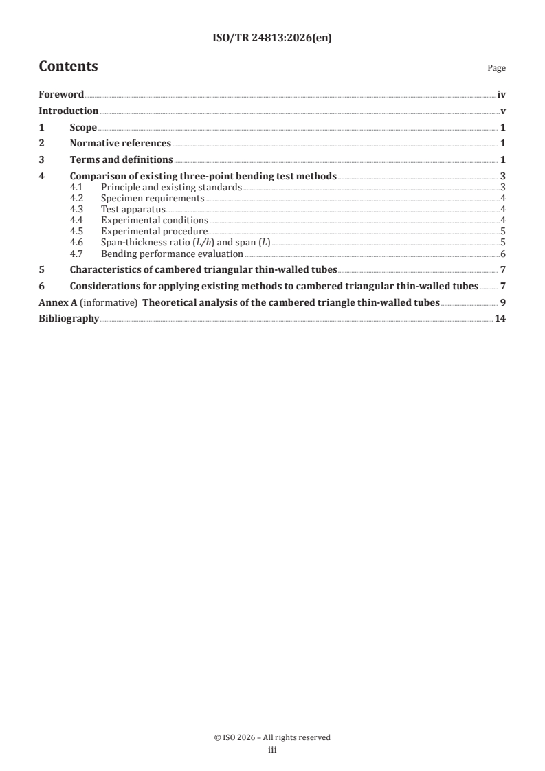 ISO/TR 24813:2026 ISO/TR 24813:2026 - Fibre reinforced plastics — Analysis of differences between circular-section tubes and cambered triangular thin-walled tubes in three-point bending tests - Page 3 preview