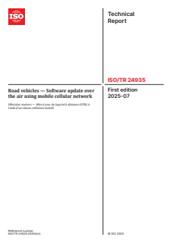 ISO/TR 24935:2025 ISO/TR 24935:2025 - Road vehicles — Software update over the air using mobile cellular network
Released:1. 07. 2025 - Page 1 preview