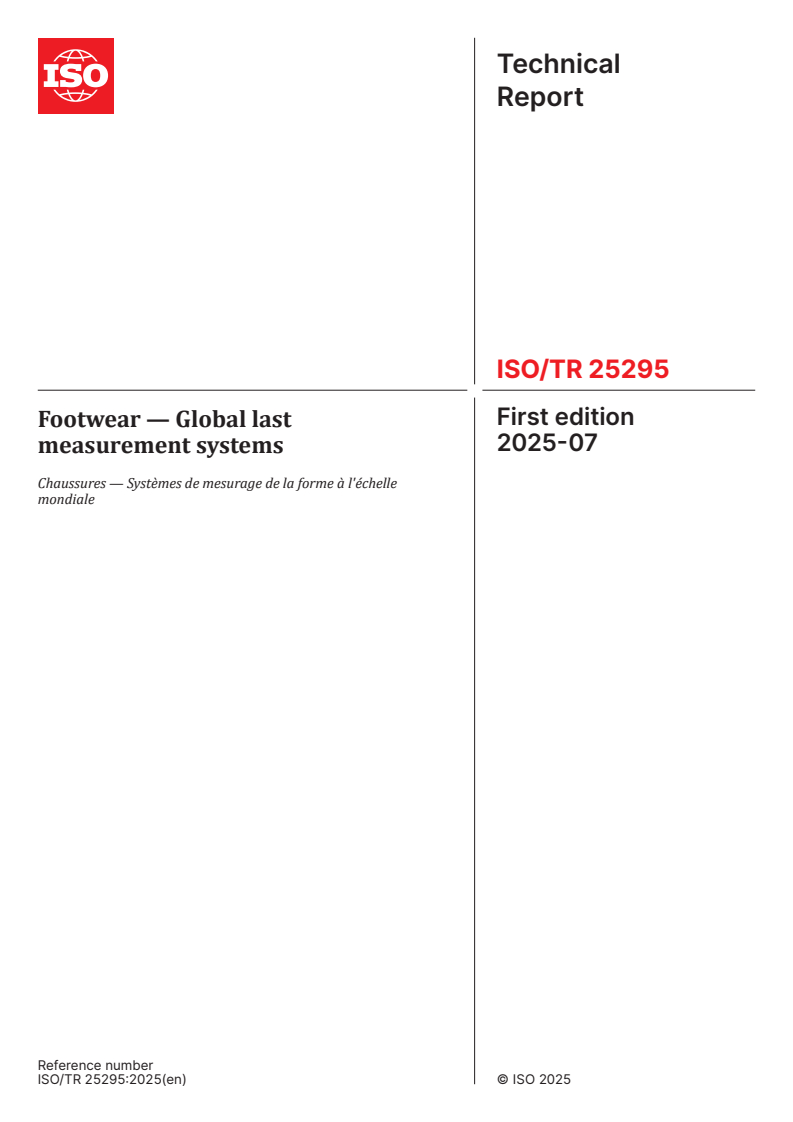 ISO/TR 25295:2025 - Footwear — Global last measurement systems
Released:8. 07. 2025