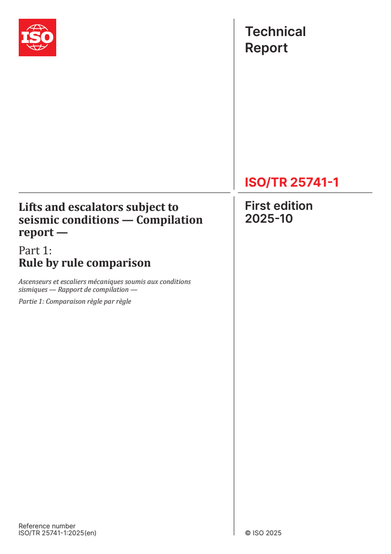 ISO/TR 25741-1:2025 ISO/TR 25741-1:2025 - Lifts and escalators subject to seismic conditions — Compilation report — Part 1: Rule by rule comparison
Released:10/28/2025
