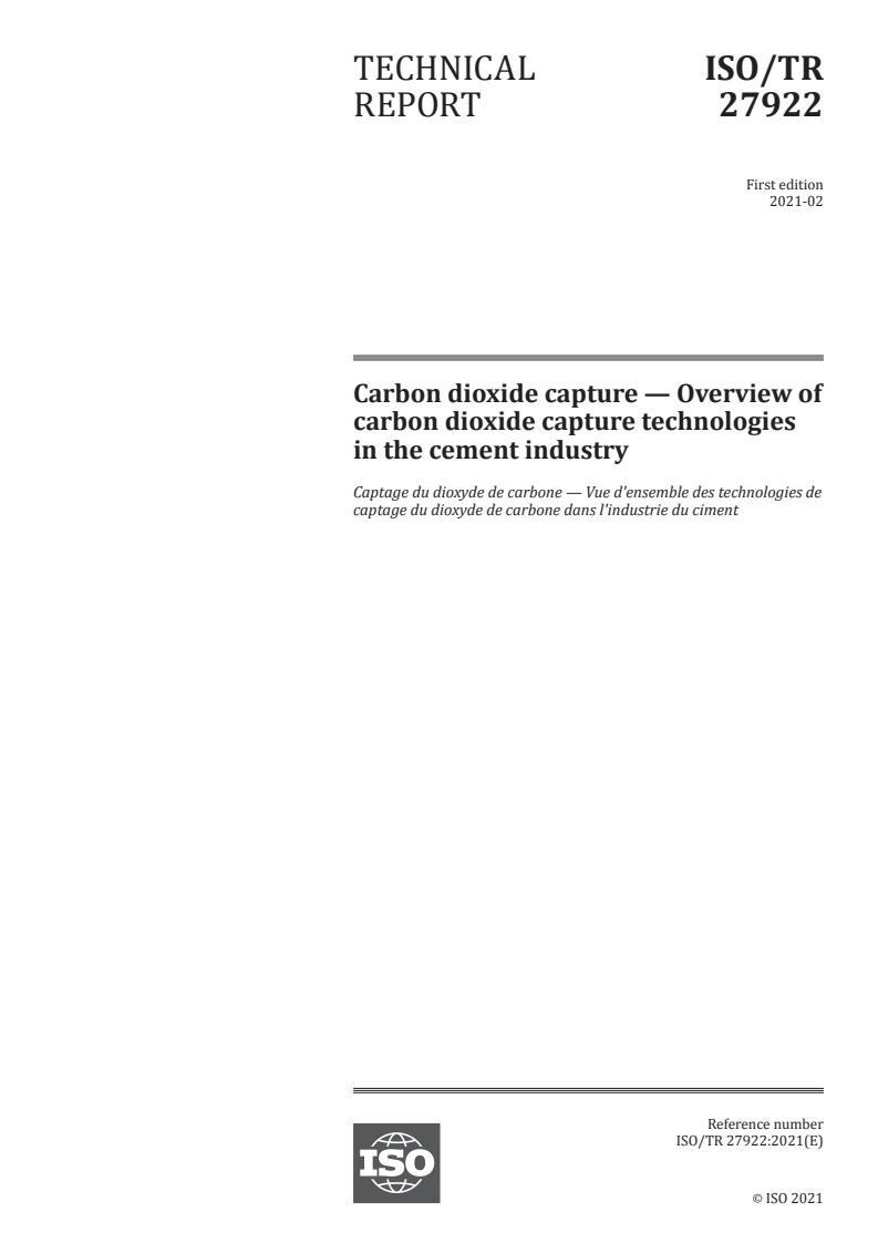 ISO/TR 27922:2021 ISO/TR 27922:2021 - Carbon dioxide capture — Overview of carbon dioxide capture technologies in the cement industry
Released:2/4/2021 - Page 1 preview