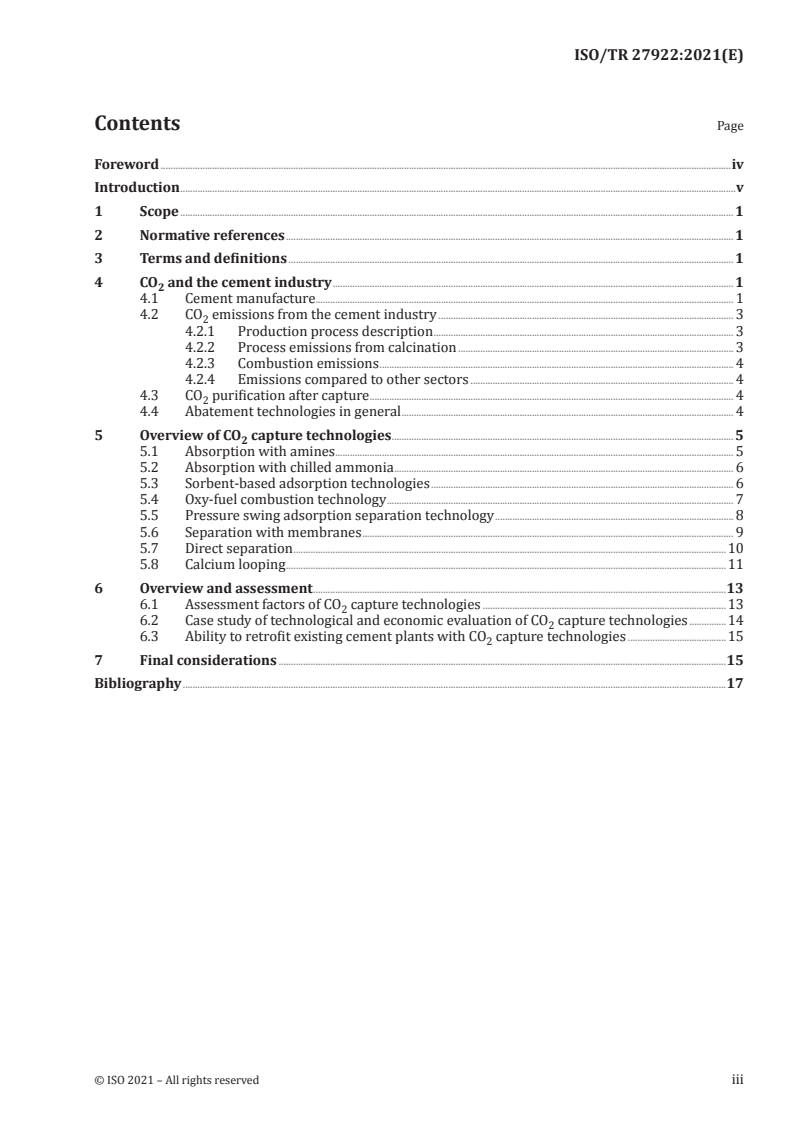 ISO/TR 27922:2021 ISO/TR 27922:2021 - Carbon dioxide capture — Overview of carbon dioxide capture technologies in the cement industry
Released:2/4/2021 - Page 3 preview