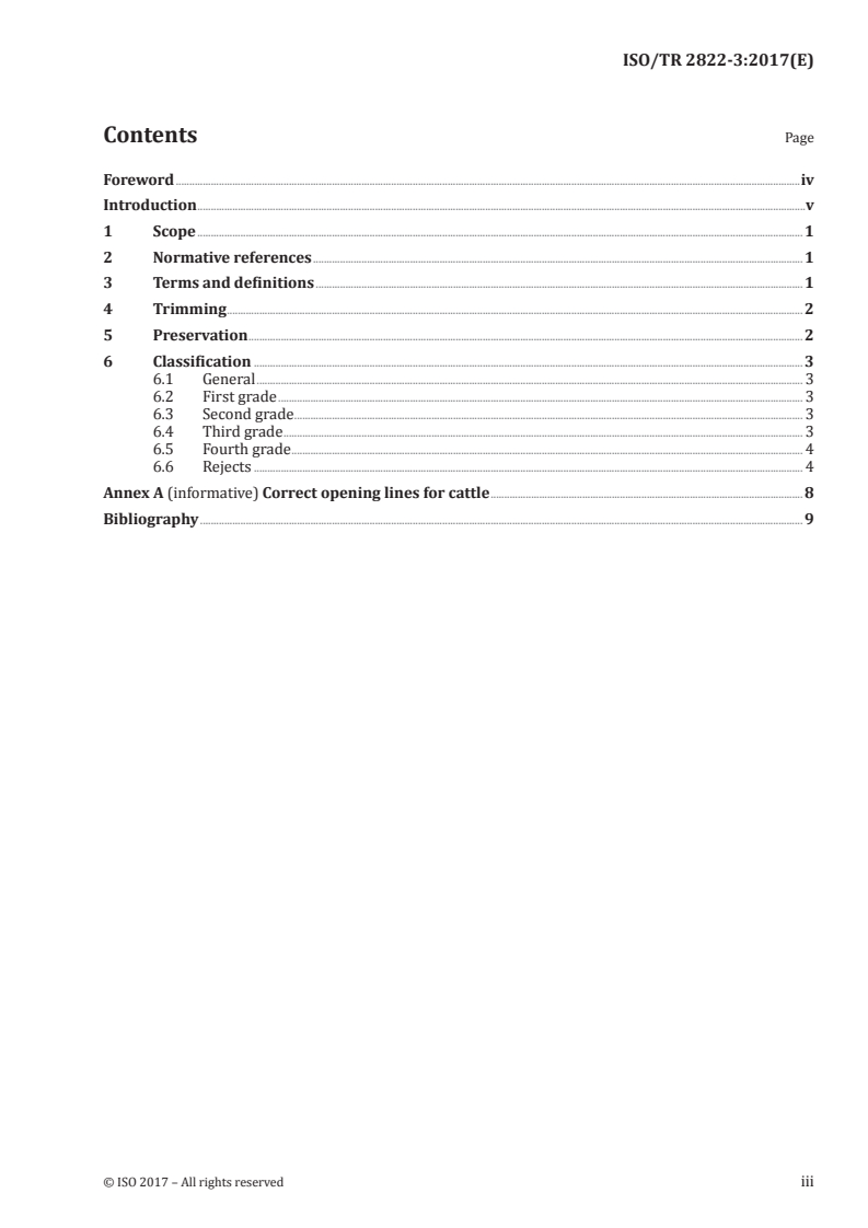 ISO/TR 2822-3:2017 ISO/TR 2822-3:2017 - Leather — Raw cattle hides and calf skins — Part 3: Guidelines for grading on the basis of defects/13/2017 - Page 3 preview