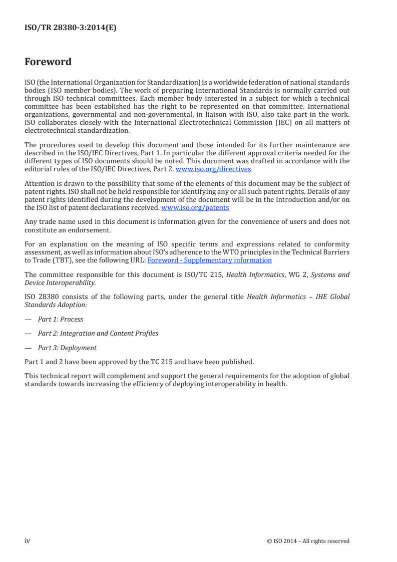 ISO/TR 28380-3:2014 ISO/TR 28380-3:2014 - Health informatics — IHE global standards adoption — Part 3: Deployment/18/2014 - Page 4 preview