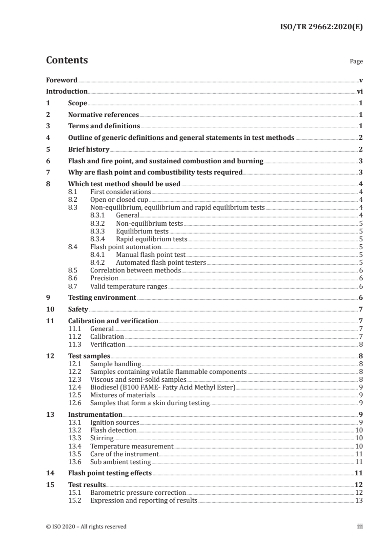 ISO/TR 29662:2020 ISO/TR 29662:2020 - Petroleum products and other liquids — Guidance for flash point and combustibility testing
Released:6/25/2020 - Page 3 preview