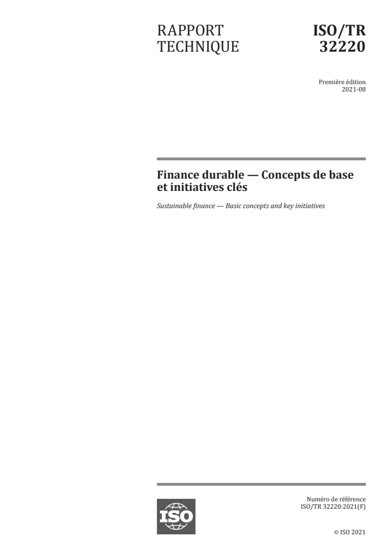 ISO/TR 32220:2021 ISO/TR 32220:2021 - Finance durable — Concepts de base et initiatives clés
Released:8/17/2021 - Page 1 preview