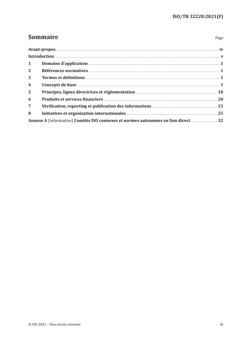 ISO/TR 32220:2021 ISO/TR 32220:2021 - Finance durable — Concepts de base et initiatives clés
Released:8/17/2021 - Page 3 preview