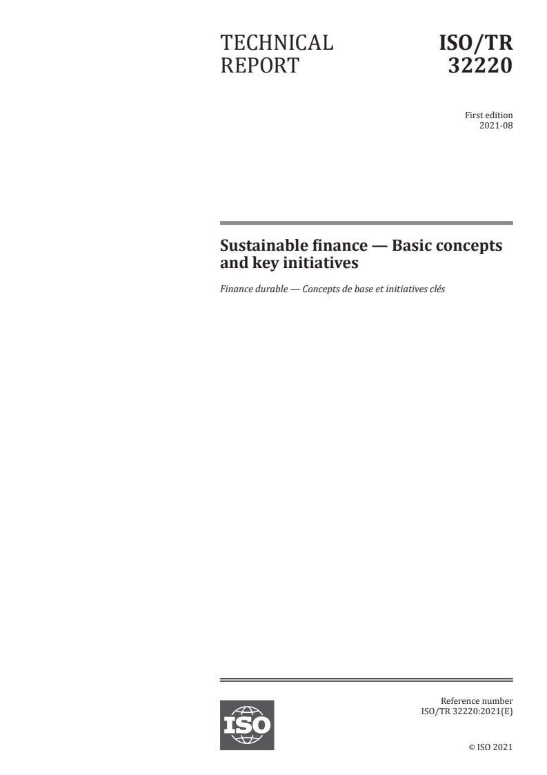 ISO/TR 32220:2021 ISO/TR 32220:2021 - Sustainable finance — Basic concepts and key initiatives
Released:8/17/2021 - Page 1 preview