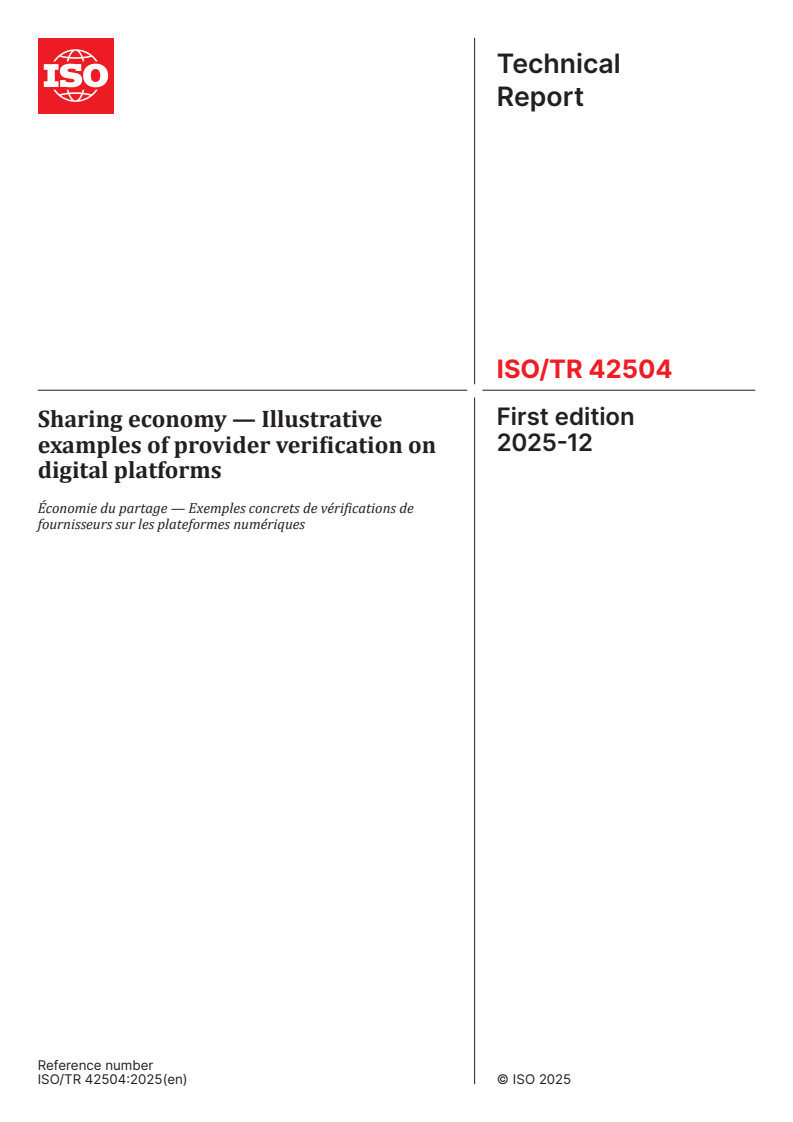 ISO/TR 42504:2025 ISO/TR 42504:2025 - Sharing economy — Illustrative examples of provider verification on digital platforms
Released:12/2/2025