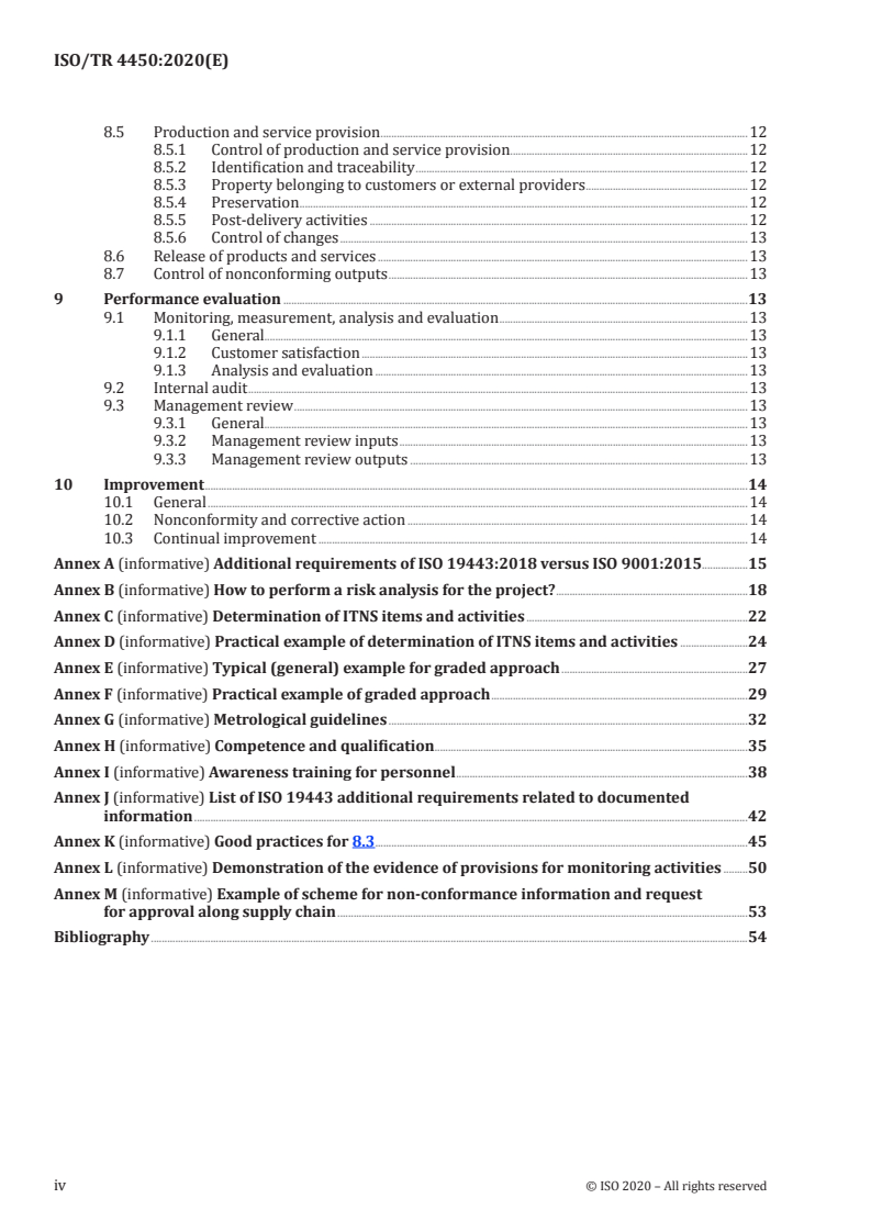 ISO/TR 4450:2020 ISO/TR 4450:2020 - Quality management systems — Guidance for the application of ISO 19443:2018
Released:9/18/2020 - Page 4 preview