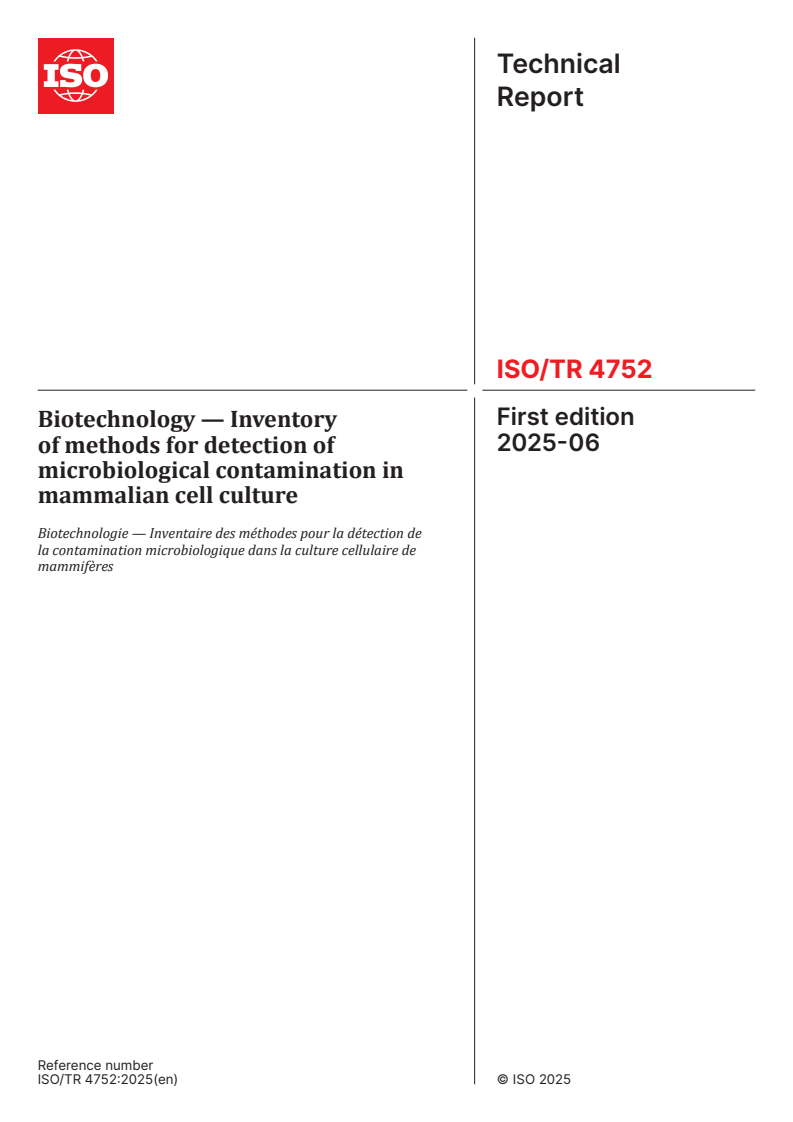 ISO/TR 4752:2025 - Biotechnology — Inventory of methods for detection of microbiological contamination in mammalian cell culture
Released:6. 06. 2025