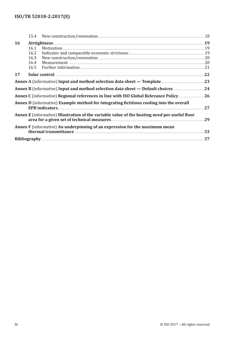 ISO/TR 52018-2:2017 ISO/TR 52018-2:2017 - Energy performance of buildings — Indicators for partial EPB requirements related to thermal energy balance and fabric features — Part 2: Explanation and justification of ISO 52018-1/21/2017 - Page 4 preview