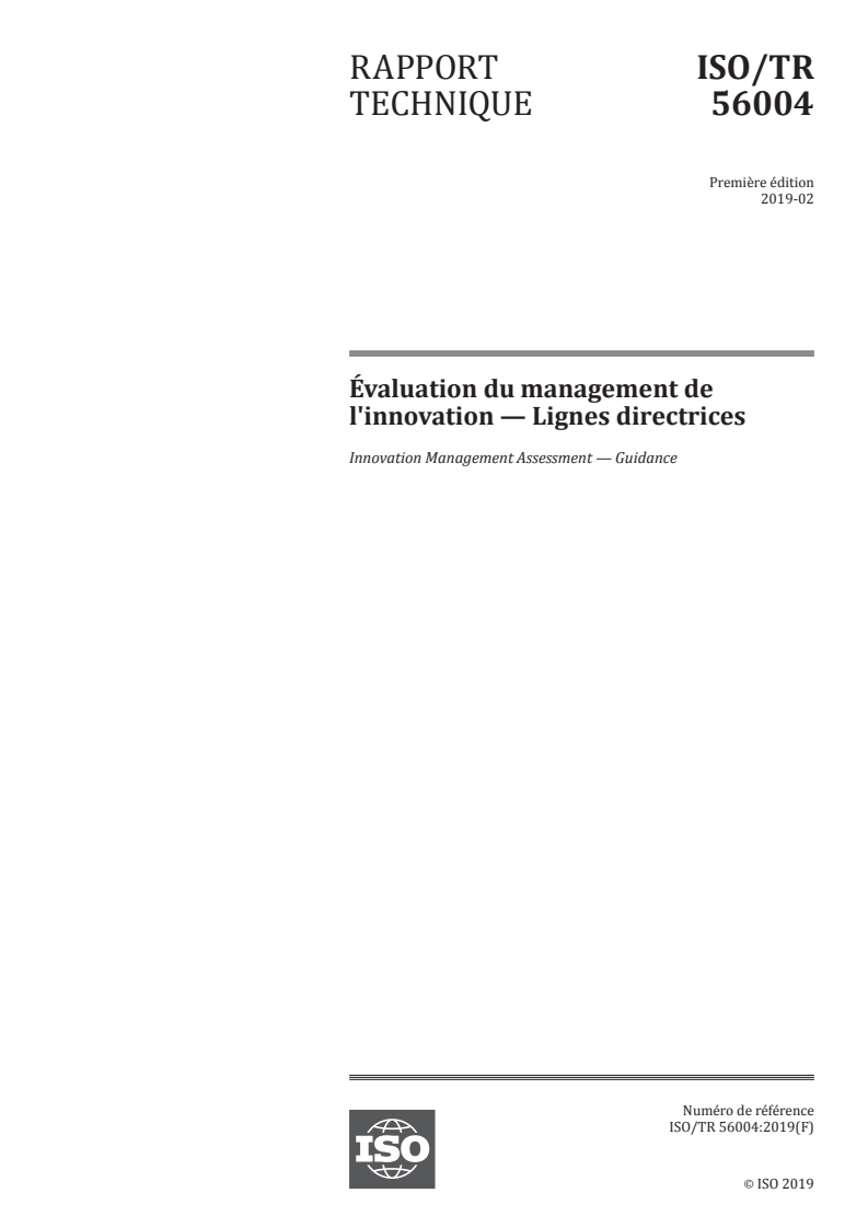 ISO/TR 56004:2019 ISO/TR 56004:2019 - Évaluation du management de l'innovation — Lignes directrices/29/2019 - Page 1 preview