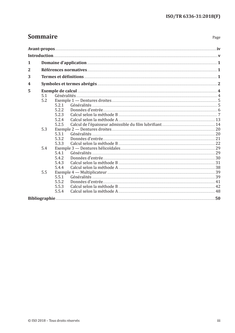 ISO/TR 6336-31:2018 ISO/TR 6336-31:2018 - Calcul de la capacité de charge des engrenages cylindriques à dentures droite et hélicoïdale — Partie 31: Exemples de calcul de la capacité de charge aux micropiqûres/12/2018 - Page 3 preview