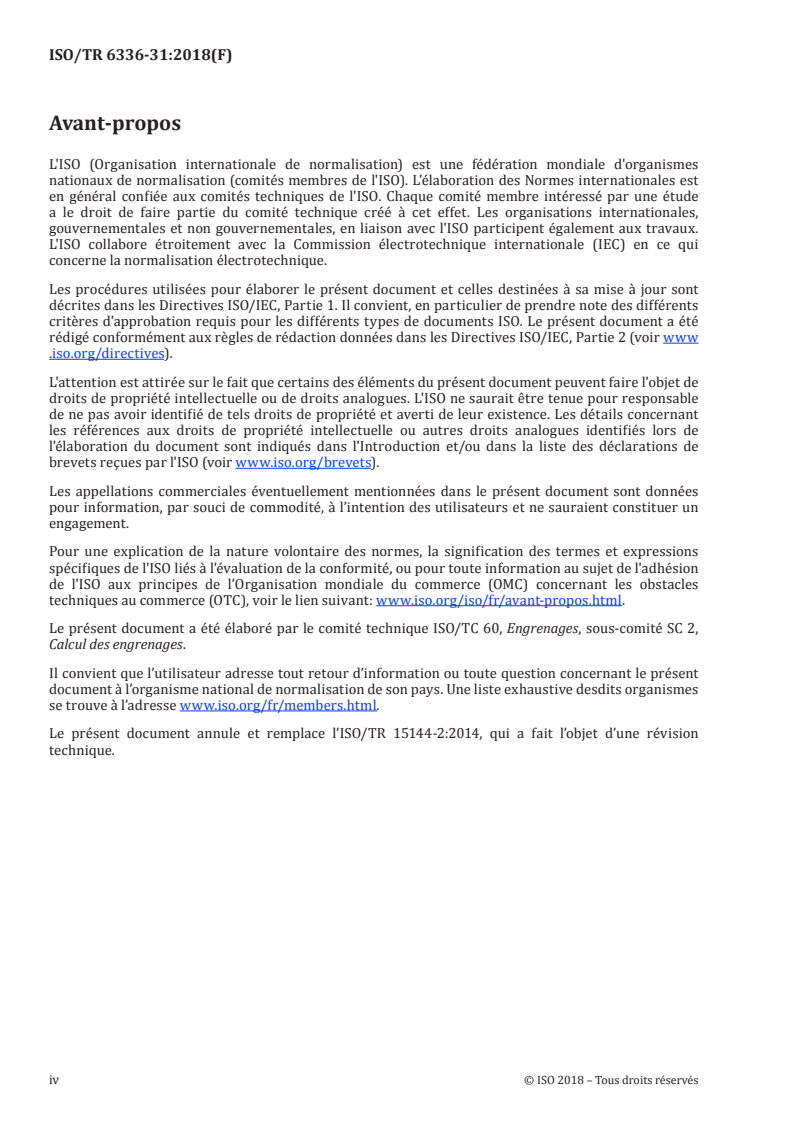 ISO/TR 6336-31:2018 ISO/TR 6336-31:2018 - Calcul de la capacité de charge des engrenages cylindriques à dentures droite et hélicoïdale — Partie 31: Exemples de calcul de la capacité de charge aux micropiqûres/12/2018 - Page 4 preview