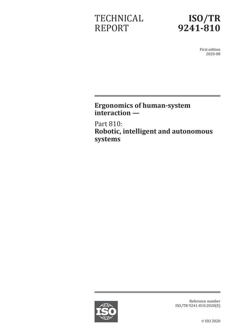 ISO/TR 9241-810:2020 ISO/TR 9241-810:2020 - Ergonomics of human-system interaction — Part 810: Robotic, intelligent and autonomous systems/2/2020 - Page 1 preview