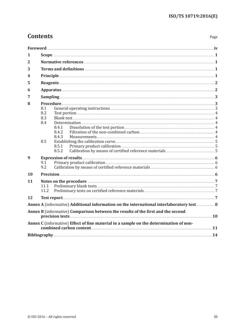 ISO/TS 10719:2016 ISO/TS 10719:2016 - Cast irons — Determination of non-combined carbon content — lnfrared absorption method after combustion in an induction furnace/17/2016 - Page 3 preview
