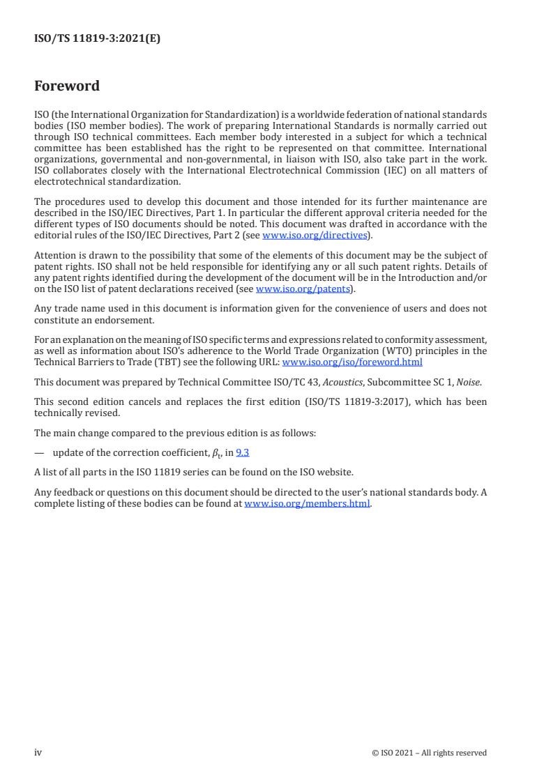 ISO/TS 11819-3:2021 ISO/TS 11819-3:2021 - Acoustics — Measurement of the influence of road surfaces on traffic noise — Part 3: Reference tyres/29/2021 - Page 4 preview