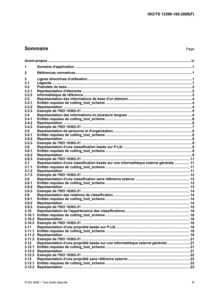 ISO/TS 13399-150:2008 ISO/TS 13399-150:2008 - Représentation et échange des données relatives aux outils coupants — Partie 150: Lignes directrices d'utilisation/27/2008 - Page 3 preview