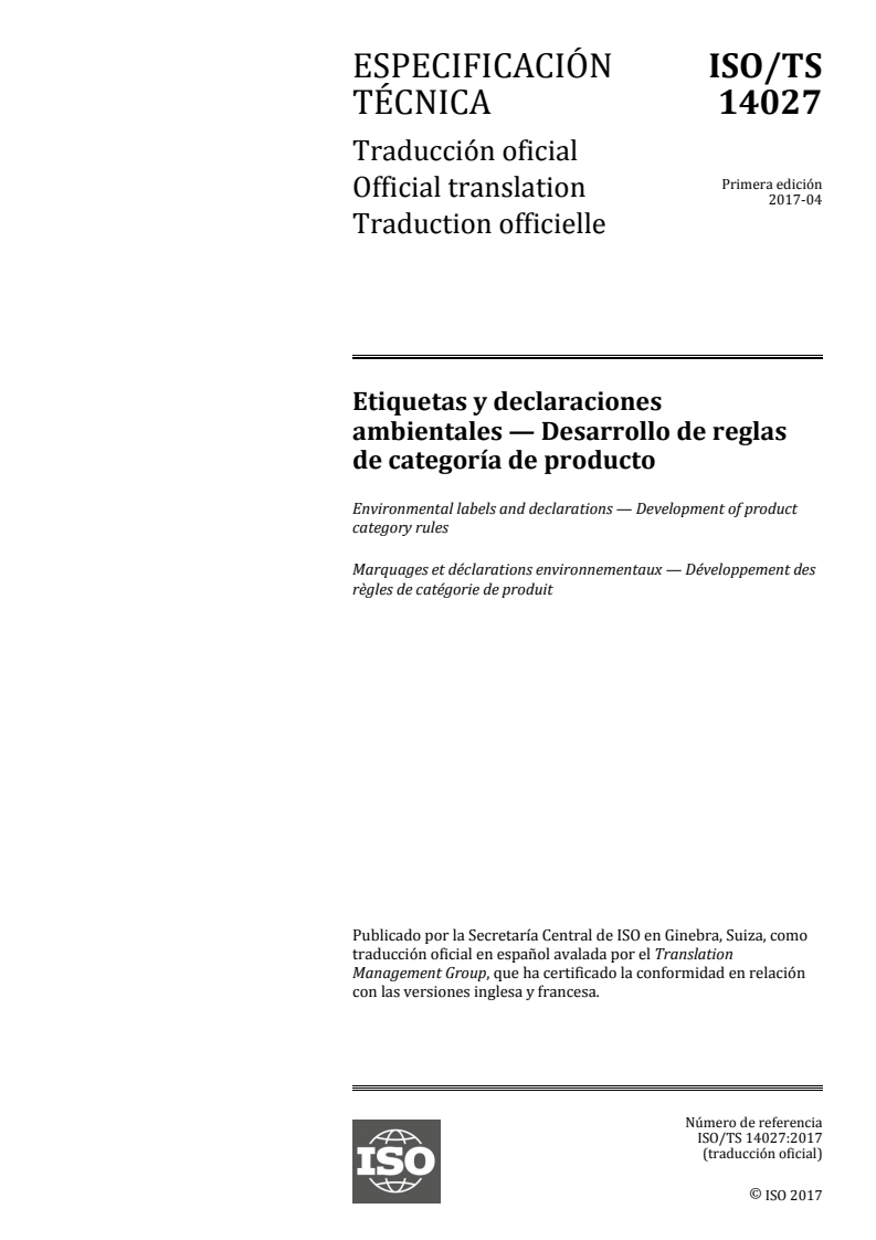 ISO/TS 14027:2017 ISO/TS 14027:2017 - Environmental labels and declarations — Development of product category rules/26/2018 - Page 1 preview