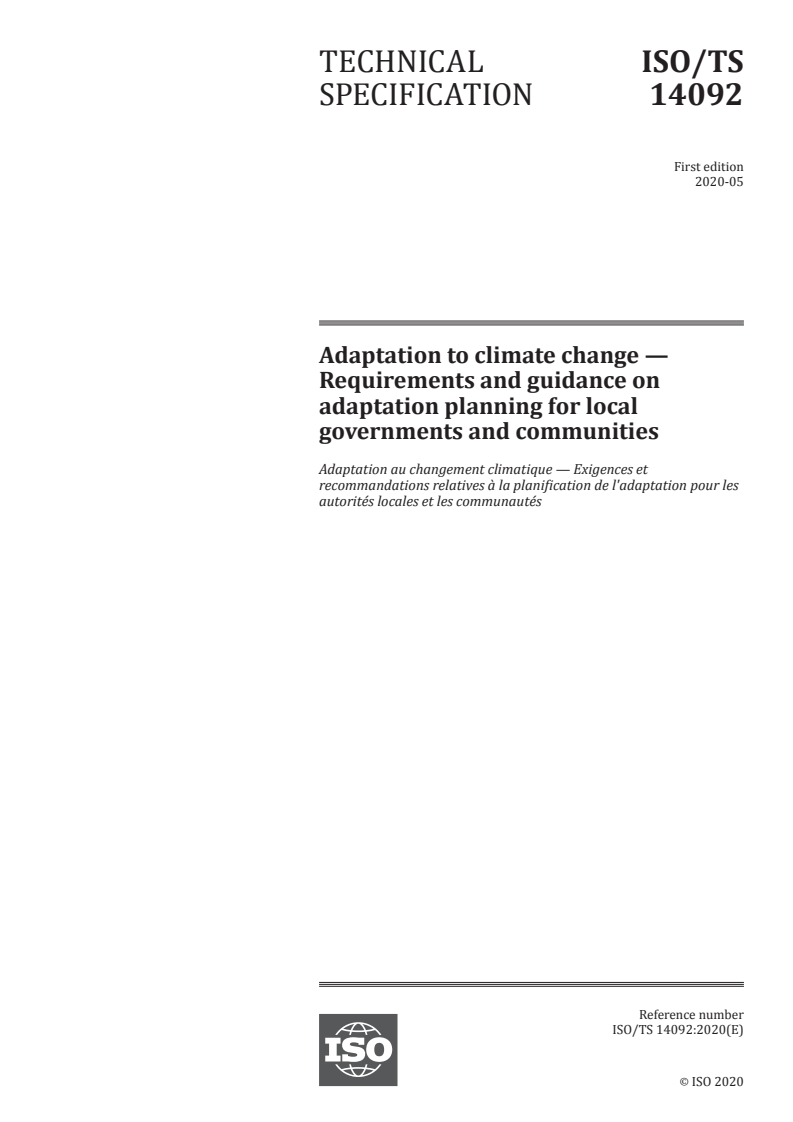 ISO/TS 14092:2020 ISO/TS 14092:2020 - Adaptation to climate change — Requirements and guidance on adaptation planning for local governments and communities/21/2020 - Page 1 preview