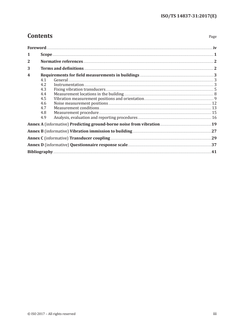 ISO/TS 14837-31:2017 ISO/TS 14837-31:2017 - Mechanical vibration — Ground-borne noise and vibration arising from rail systems — Part 31: Guideline on field measurements for the evaluation of human exposure in buildings/7/2017 - Page 3 preview