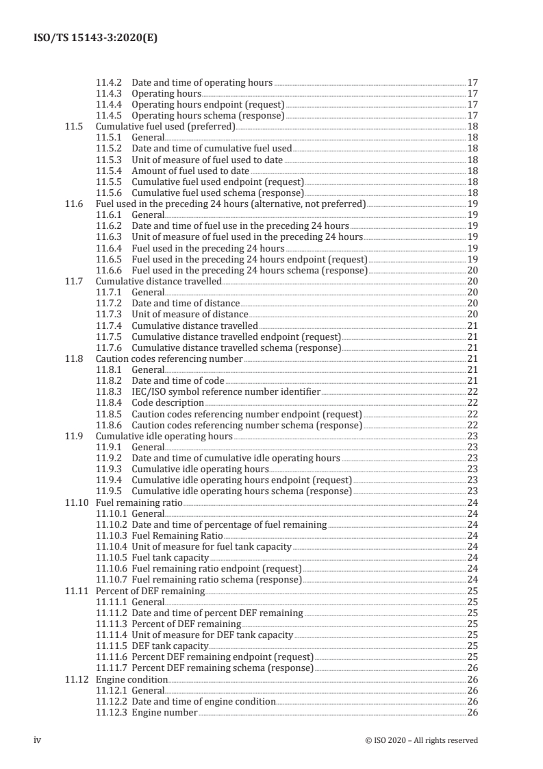 ISO/TS 15143-3:2020 ISO/TS 15143-3:2020 - Earth-moving machinery and mobile road construction machinery — Worksite data exchange — Part 3: Telematics data
Released:1/29/2020 - Page 4 preview